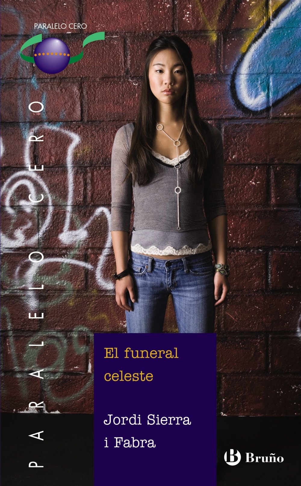 El funeral celeste (Paralelo Cero) (Spanish Edition),New