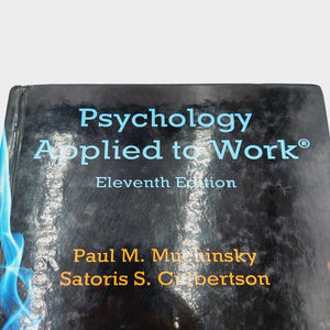 Psychology Applied To Work 11Th Edition-used