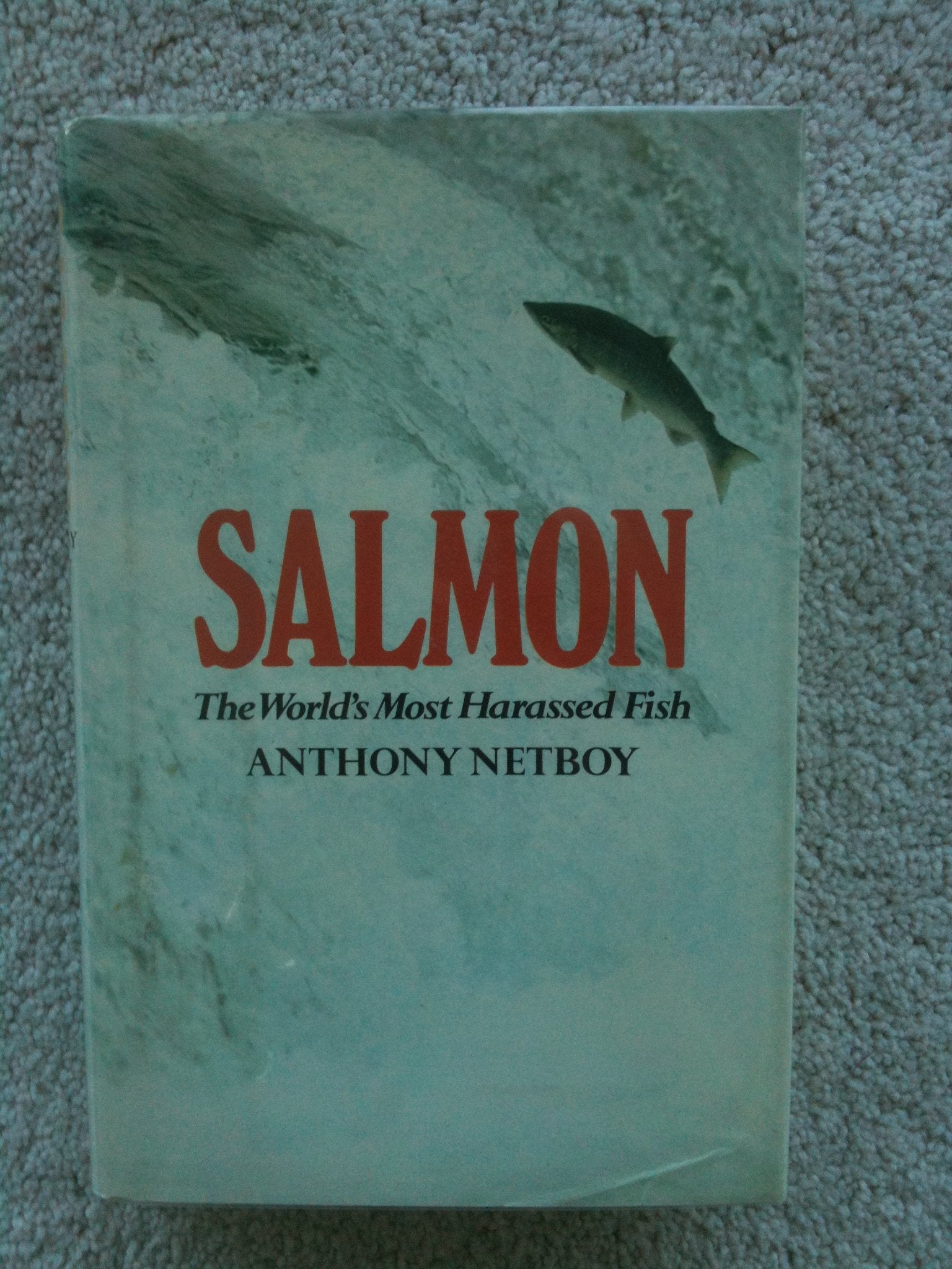 Salmon: The Worlds Most Harassed Fish-new,New