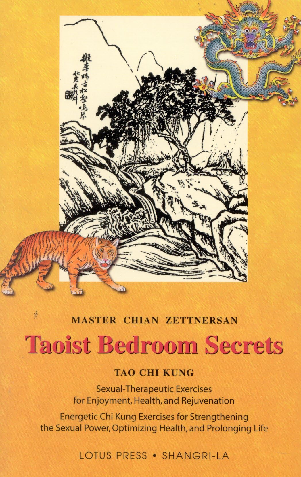 Taoist Bedroom Secrets: Tao Chi Kung Transitional Chinese Medicine for Health and Longevity on the Deep Sexual Wisdom of Love (S,Used