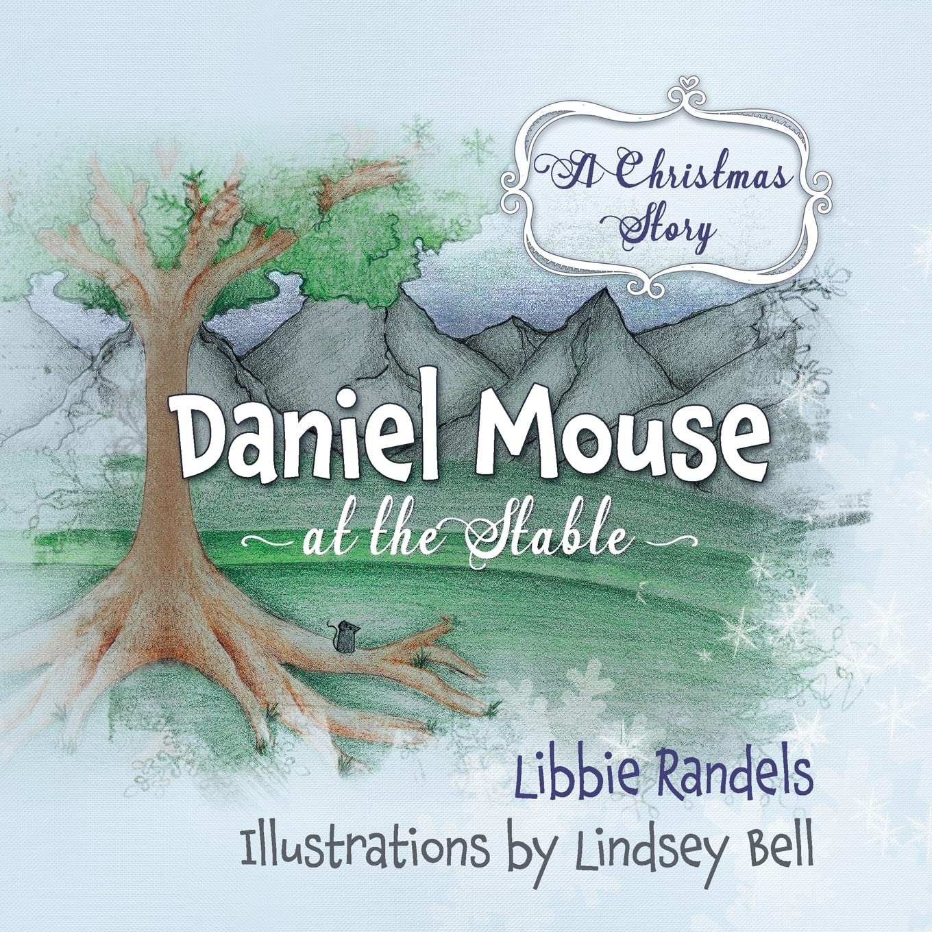 A Christmas Story: Daniel Mouse at the Stable,Used