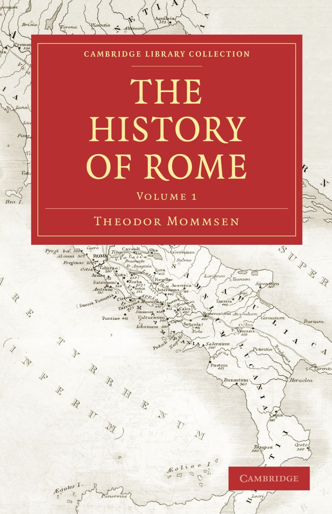 The History of Rome (Cambridge Library Collection  Classics),Used