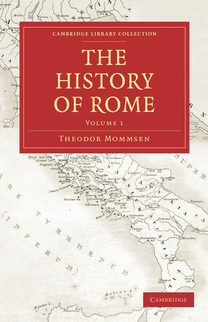 The History of Rome (Cambridge Library Collection  Classics),Used