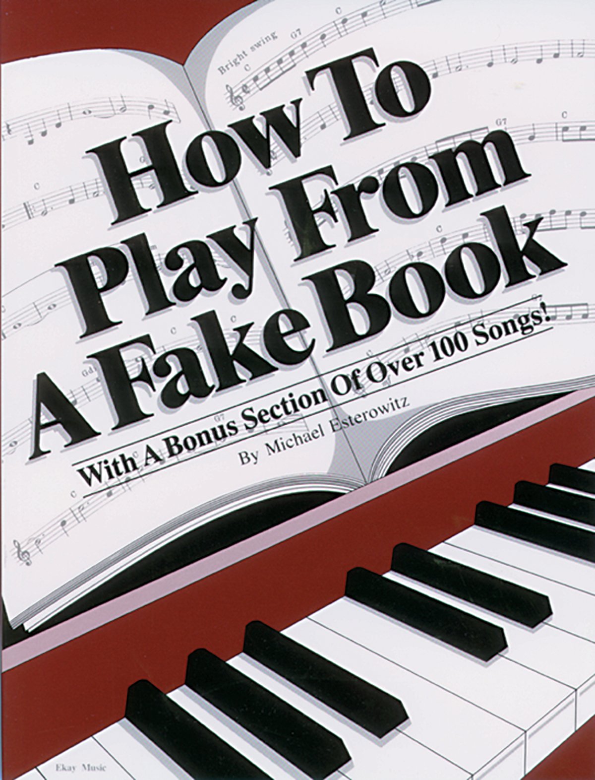 How To Play From A Fake Book,New