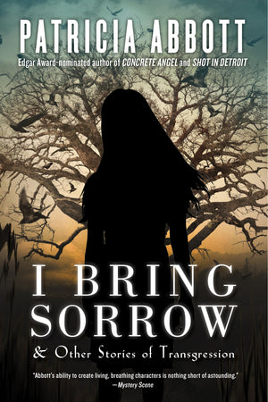 I Bring Sorrow: And Other Stories of Transgression,Used