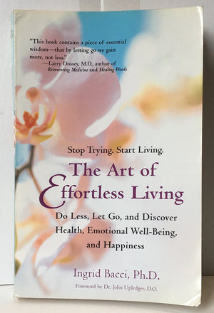 The Art Of Effortless Living,New