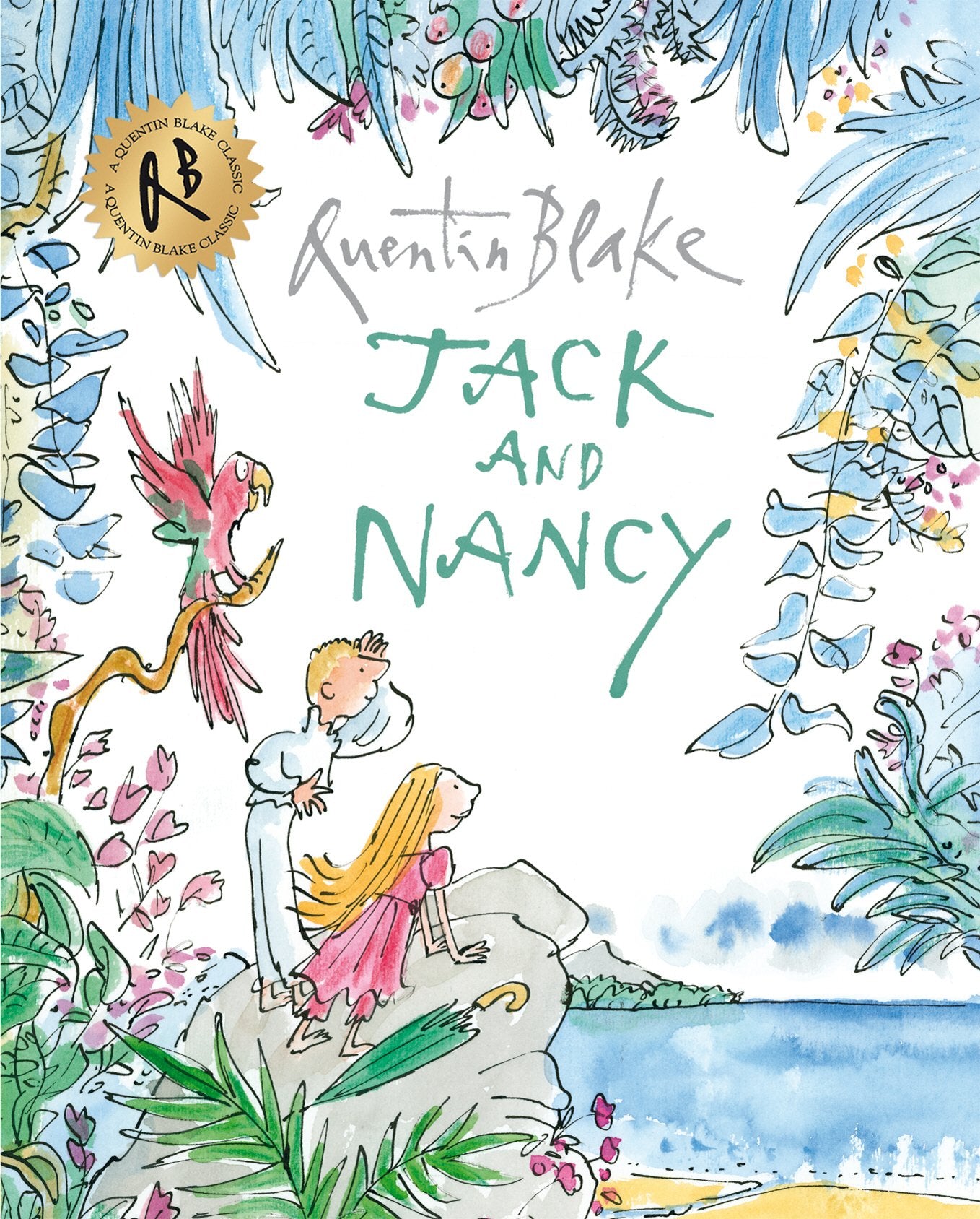 Jack and Nancy (Quentin Blake Classic),Used