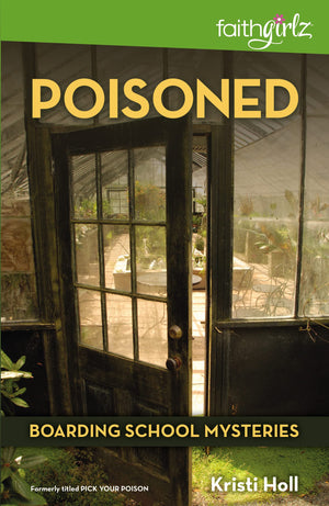 Poisoned (Faithgirlz / Boarding School Mysteries),Used