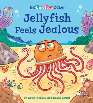 Jellyfish Feels Jealous (The Emotion Ocean),Used