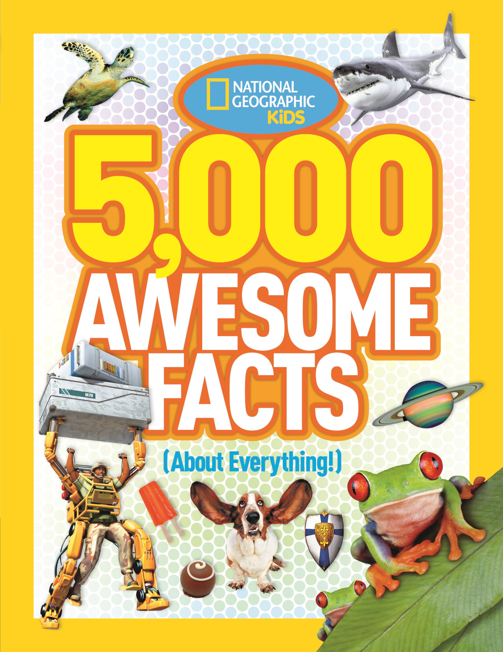 5,000 Awesome Facts (About Everything!),New
