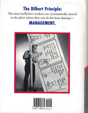 The Dilbert Principle: A Cubicle'Seye View Of Bosses, Meetings, Management Fads & Other Workplace Afflictions,New