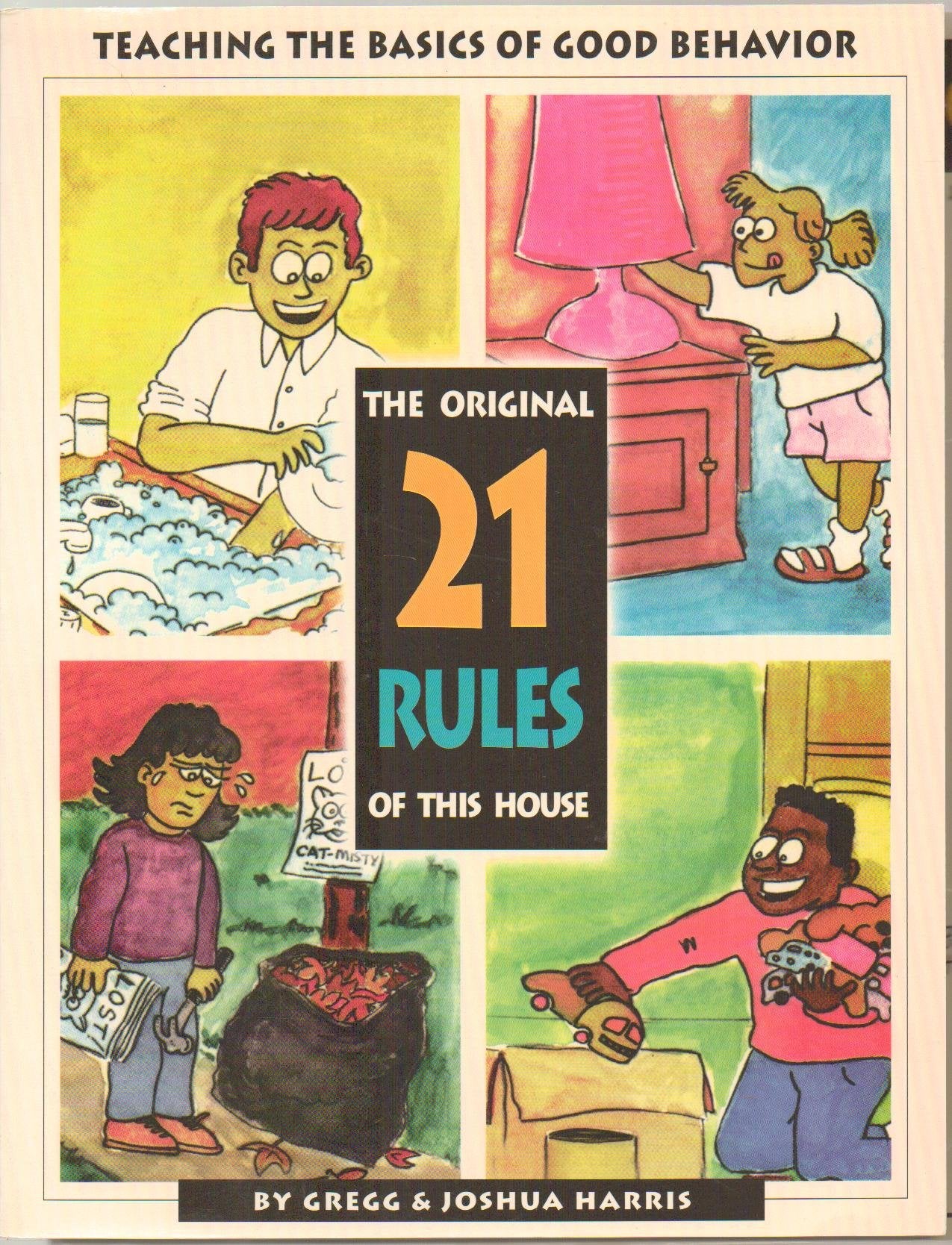 The Original 21 Rules of This House,New
