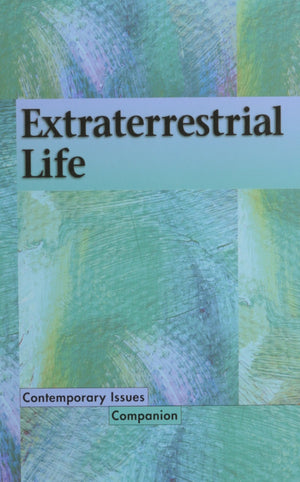 Contemporary Issues Companion  Extraterrestrial Life (hardcover edition),Used