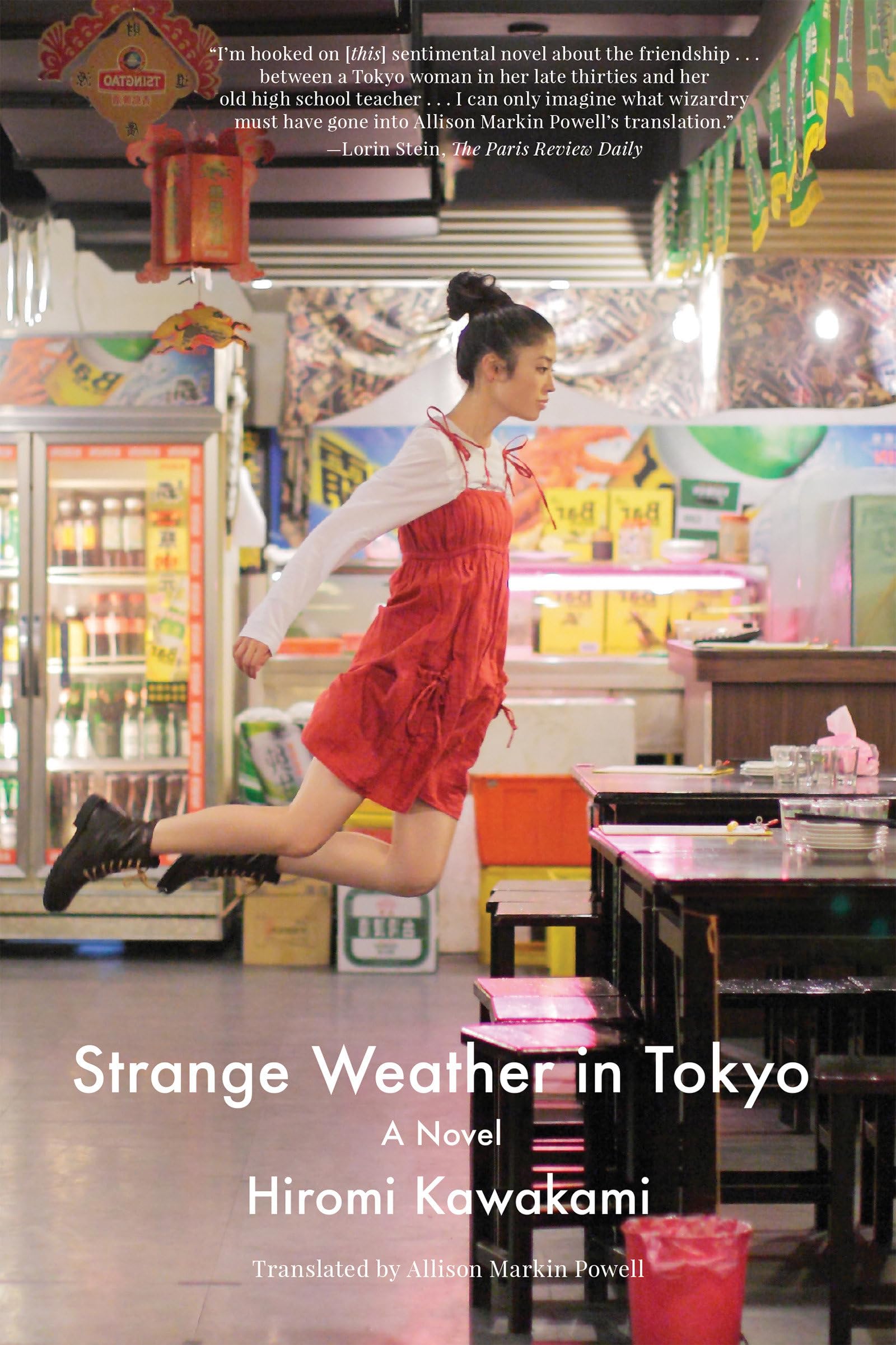 Strange Weather In Tokyo: A Novel
