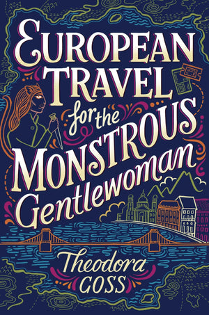 European Travel For The Monstrous Gentlewoman (2) (The Extraordinary Adventures Of The Athena Club),Used