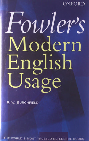 Fowler's Modern English Usage,Used