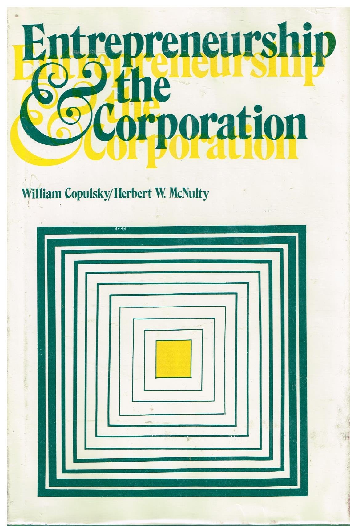 Entrepreneurship and the corporation,Used