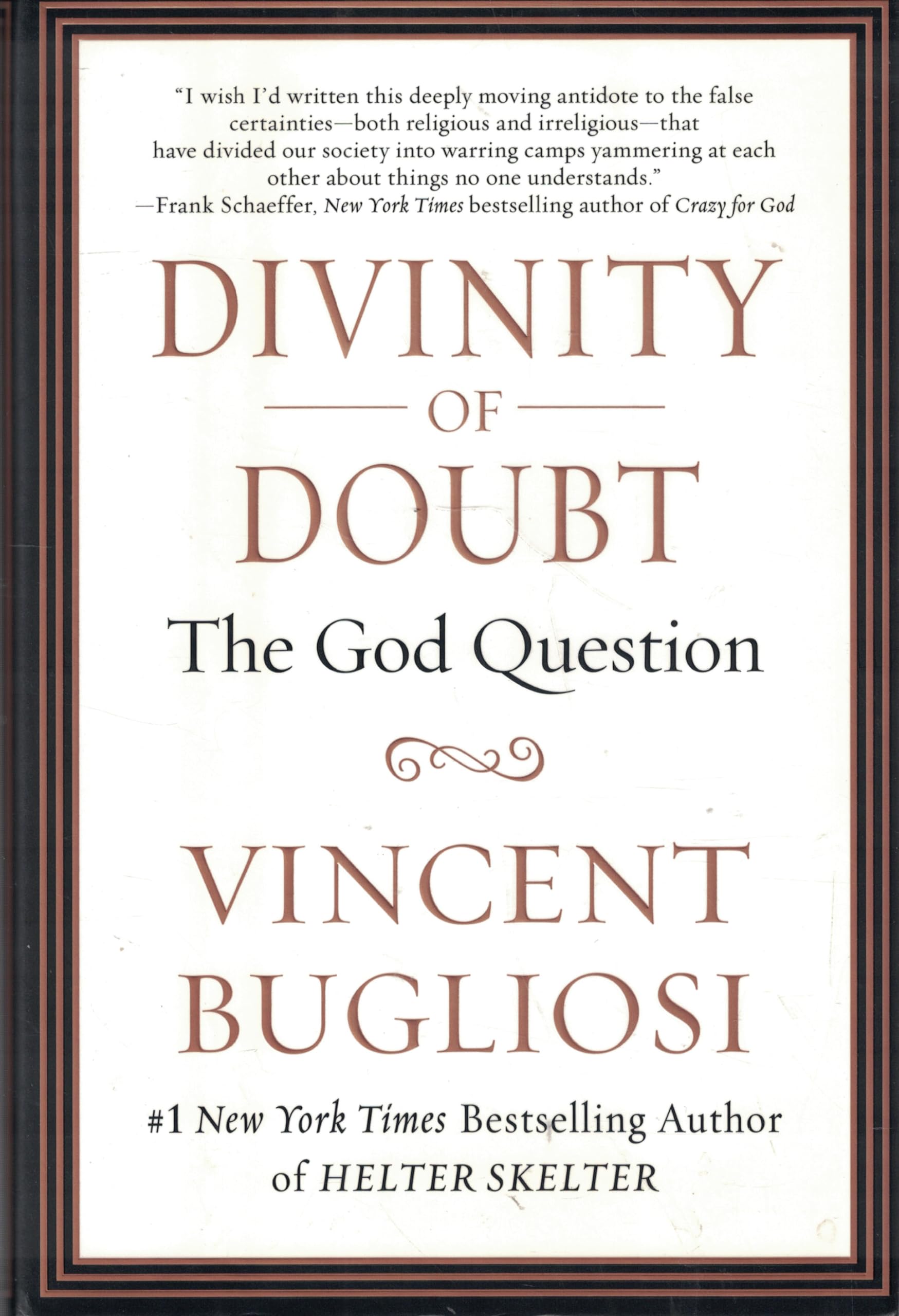 Divinity of Doubt: The God Question,Used