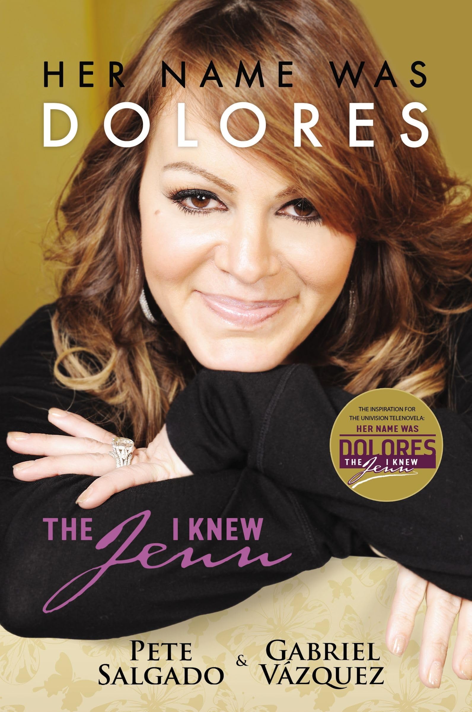 Her Name Was Dolores: The Jenn I Knew,Used