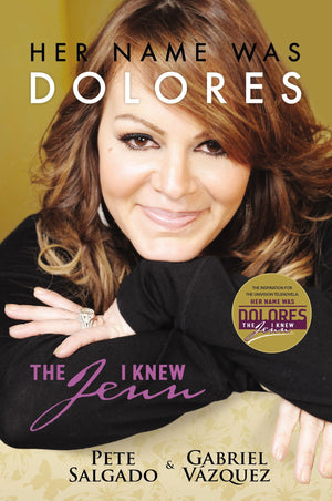 Her Name Was Dolores: The Jenn I Knew,Used