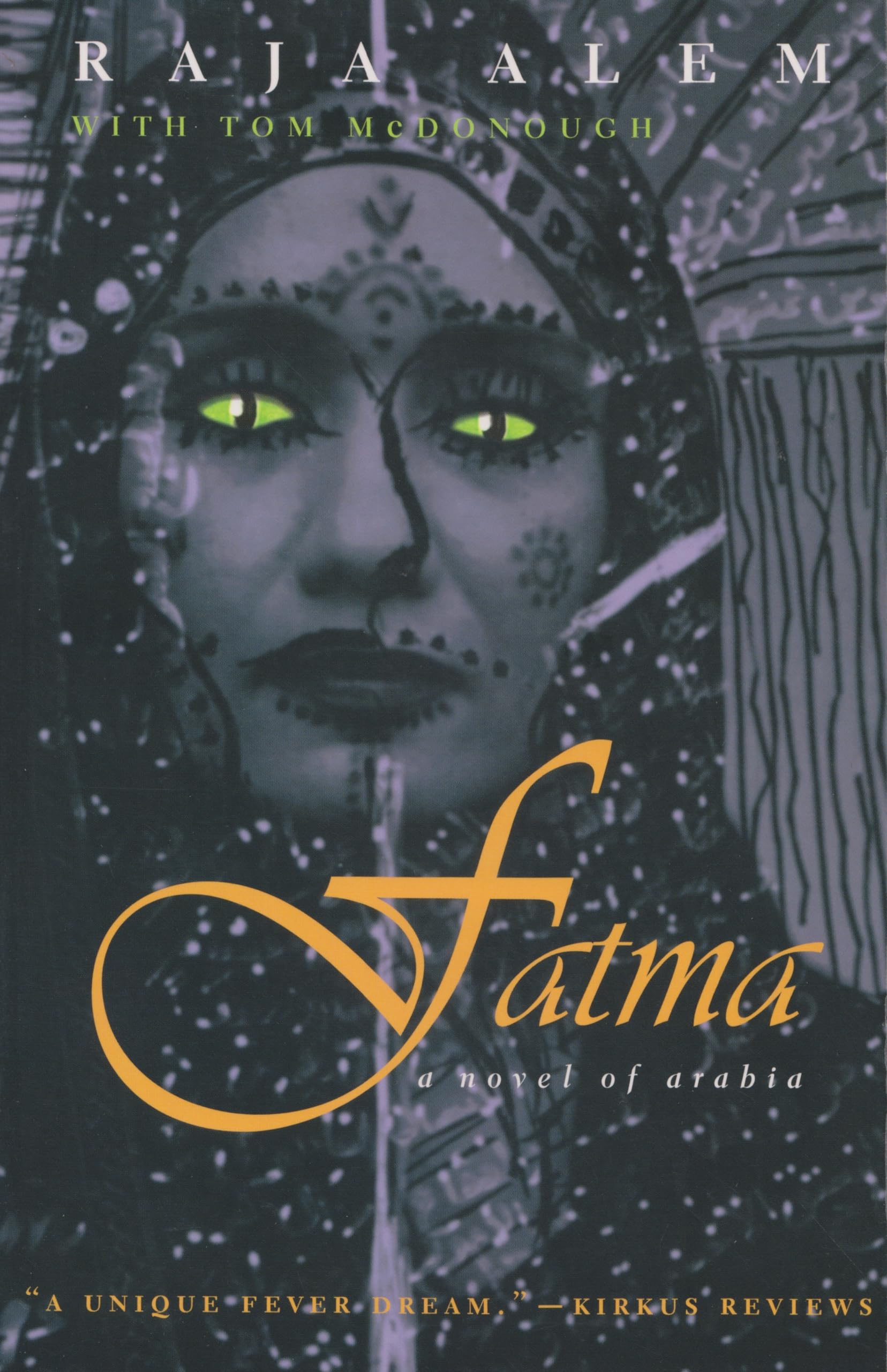Fatma: A Novel Of Arabia (Middle East Literature In Translation),Used