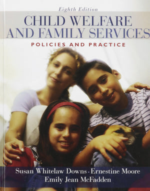 Child Welfare: Policies And Practices-used