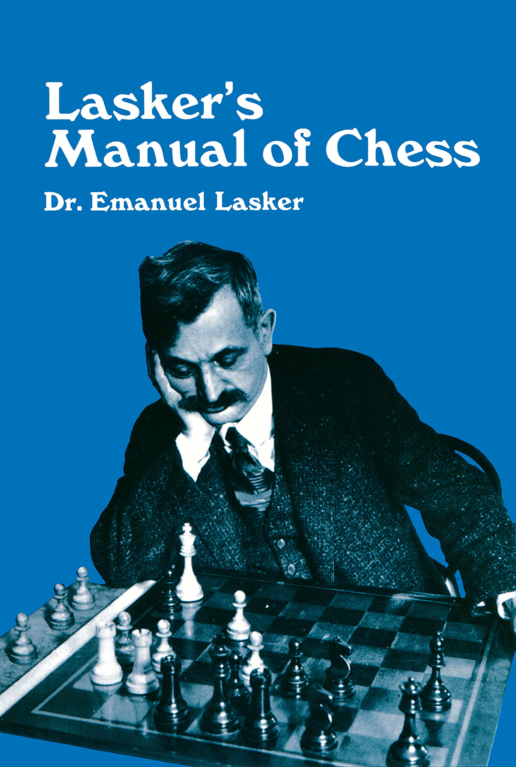 Lasker's Manual of Chess,New