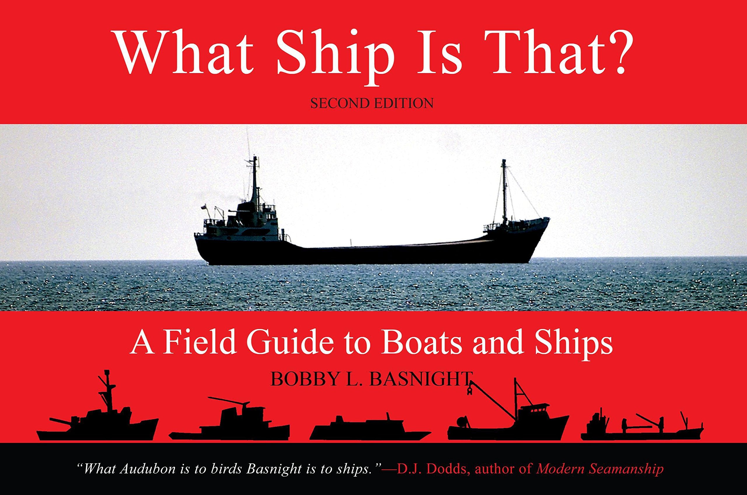 What Ship Is That?: A Field Guide to Boats and Ships,Used