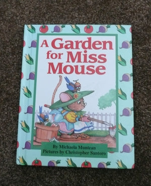 A Garden For Miss Mouse,Used
