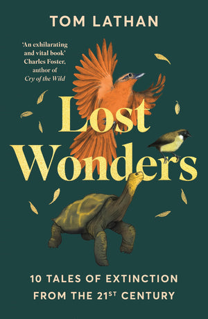 Lost Wonders: 10 Tales Of Extinction From The 21St Century