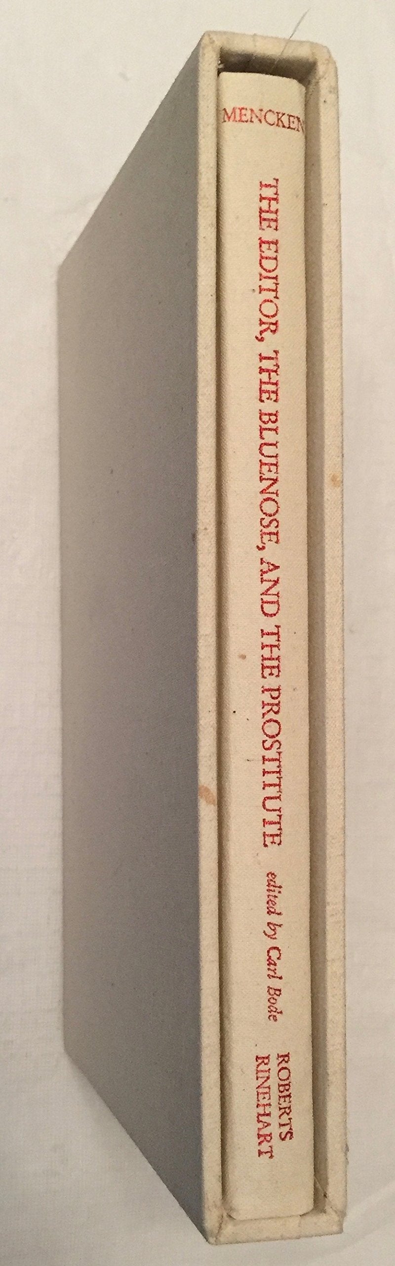 The Editor, the Bluenose, and the Prostitute (Signed Limited Edition),Used