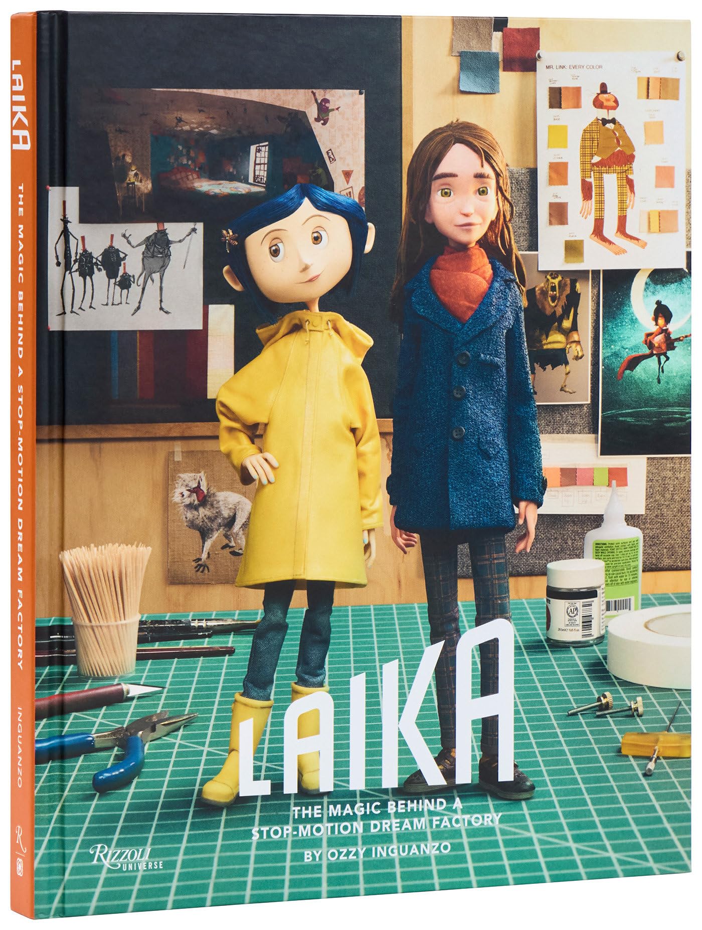 Laika: The Magic Behind A StopMotion Dream Factory: Two Decades Of Groundbreaking Animation From Coraline To Wildwood