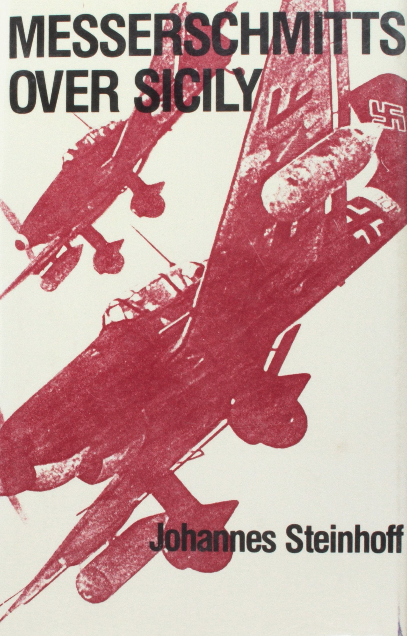 Messerschmitts over Sicily (English and German Edition),Used