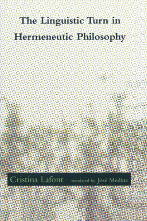 The Linguistic Turn in Hermeneutic Philosophy (Studies in Contemporary German Social Thought),Used