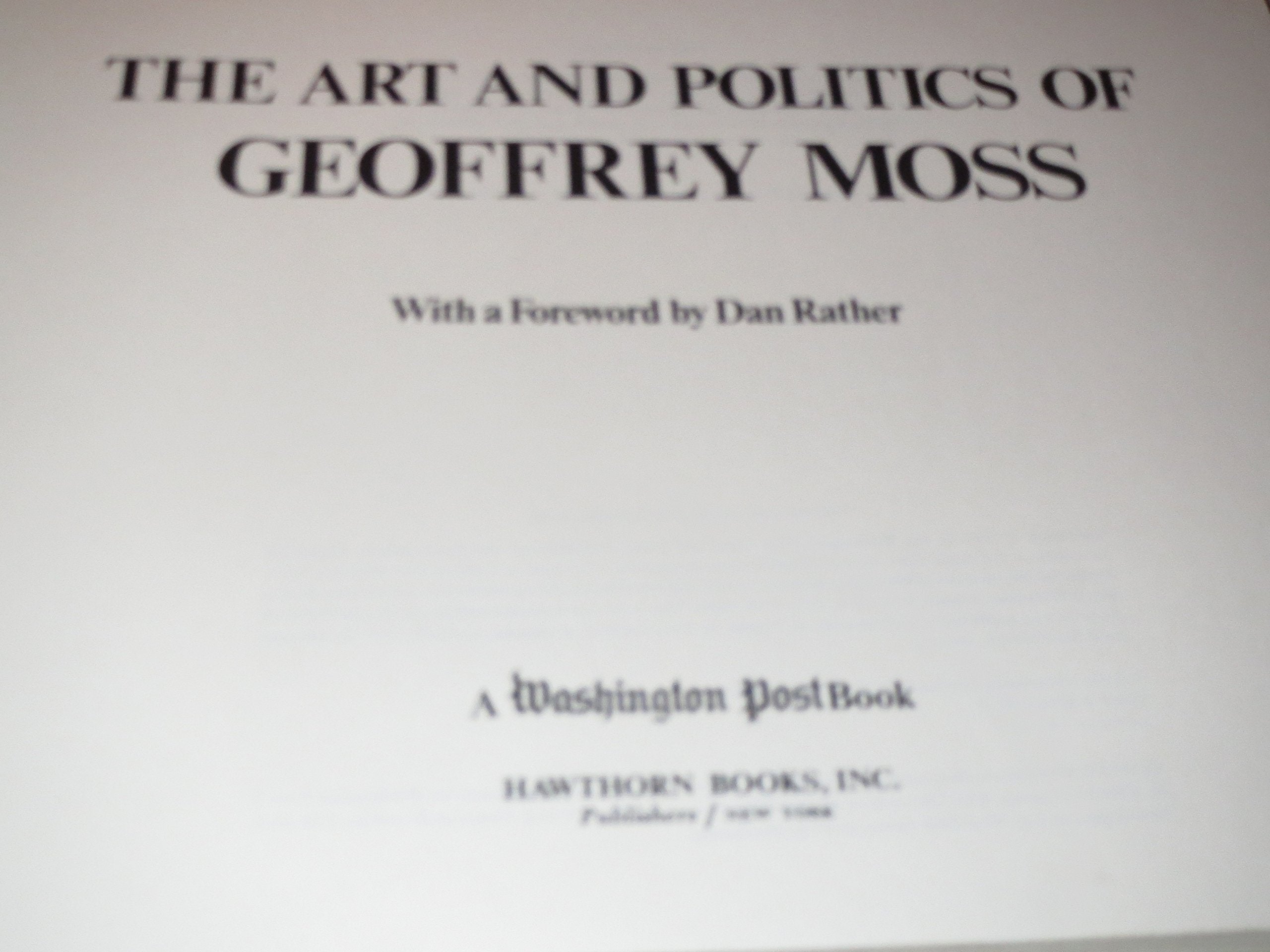 The art and politics of Geoffrey Moss,Used