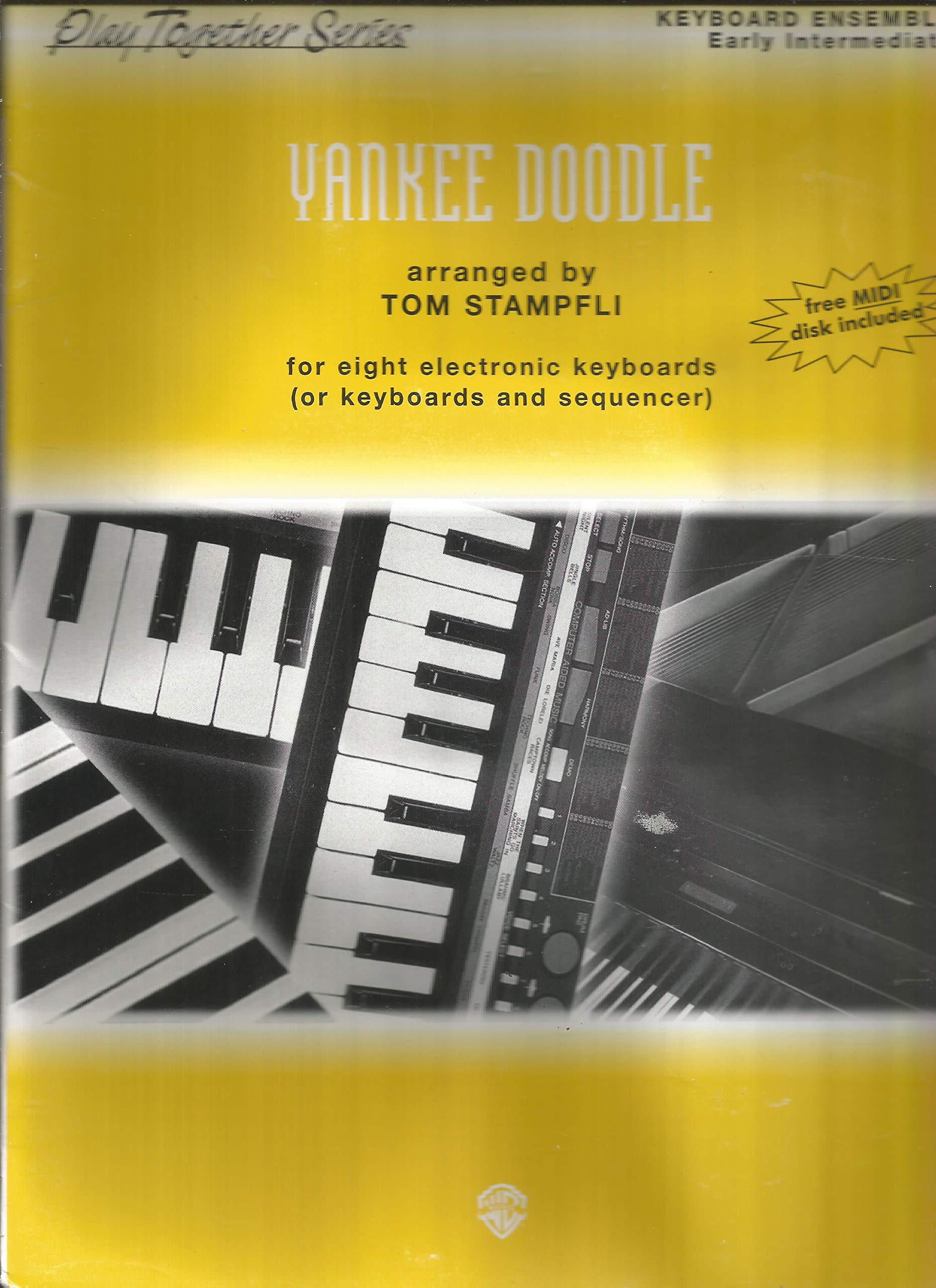 Yankee Doodle: For eight electronic keyboards, Conductor Score, Parts & General MIDI Disk (Play Together Series),Used