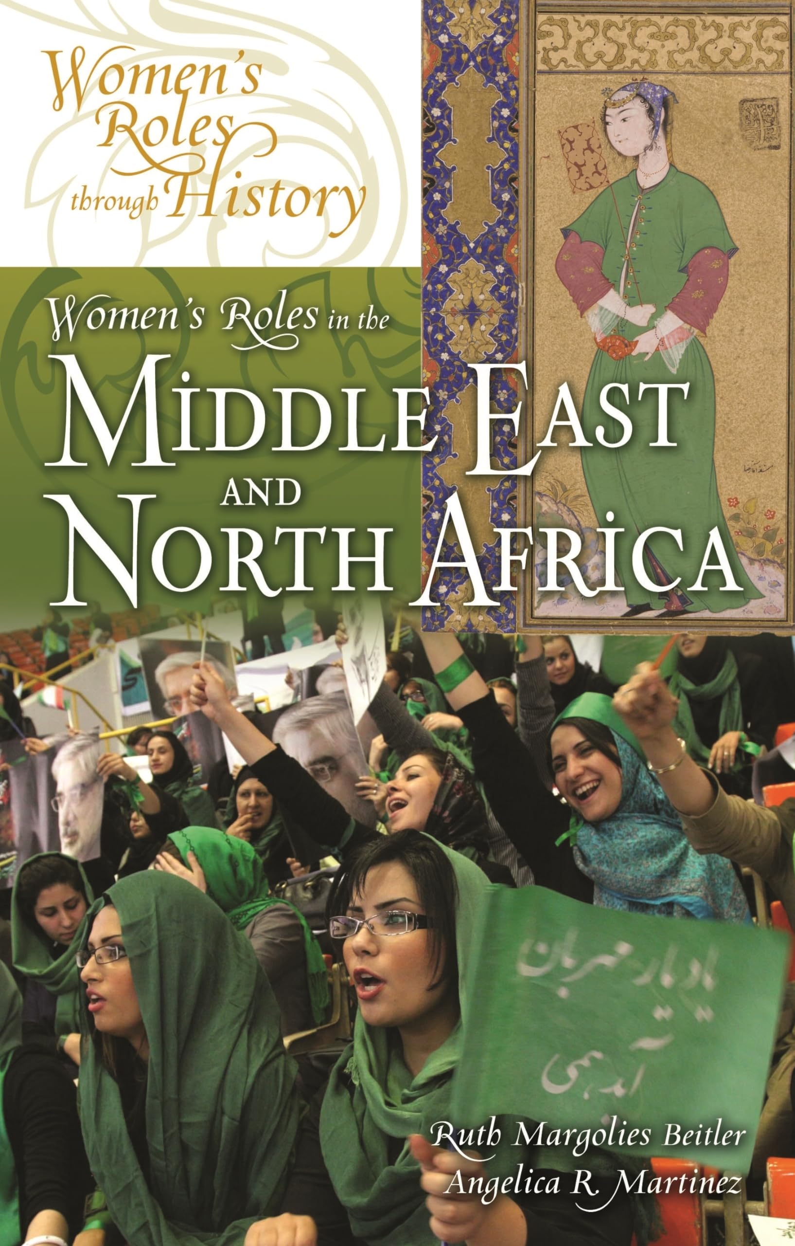 Women's Roles in the Middle East and North Africa (Women's Roles through History),Used
