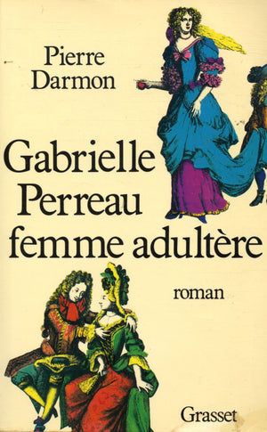 Gabrielle Perreau, femme adultre,Used