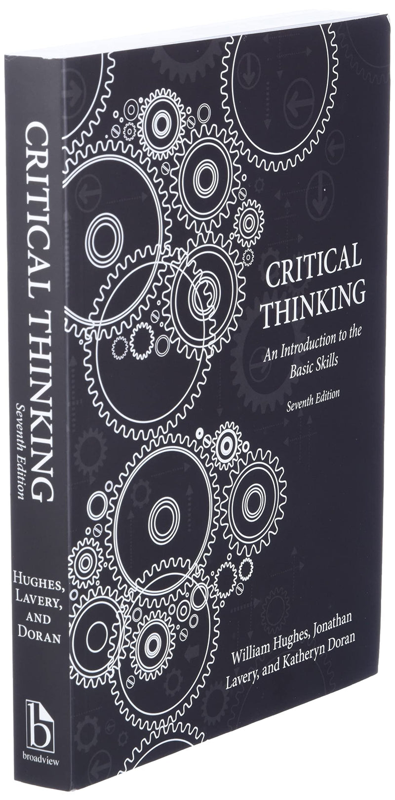 Critical Thinking: An Introduction to the Basic Skills  Seventh Edition,Used