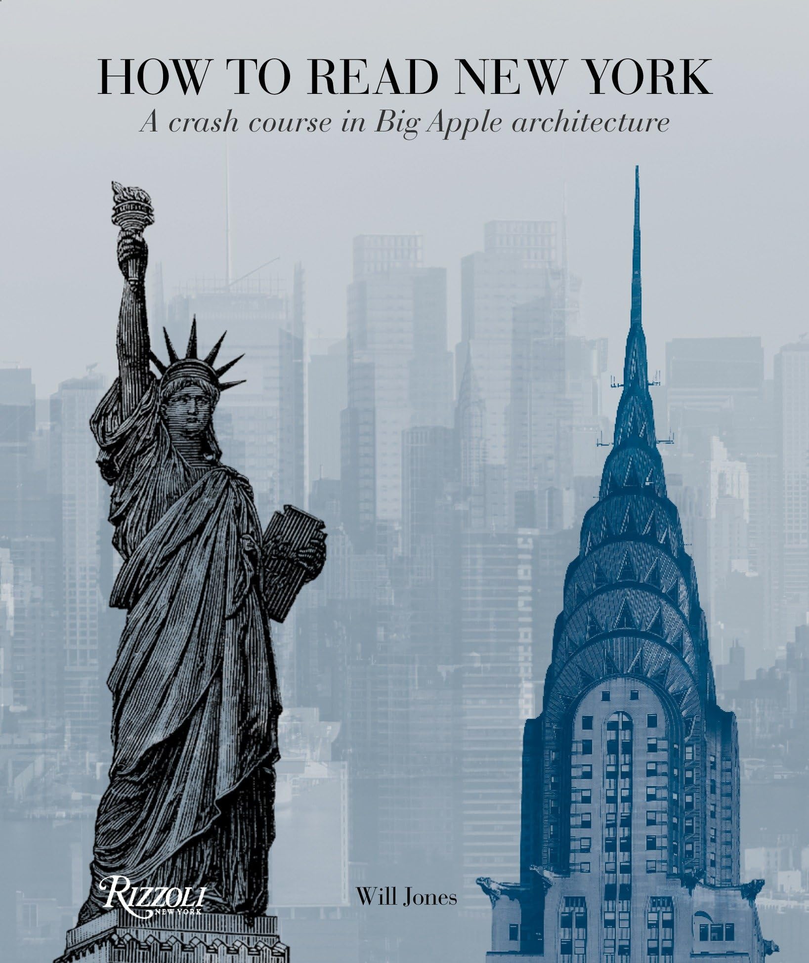 How To Read New York: A Crash Course In Big Apple Architecture