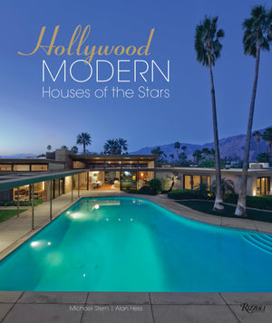 Hollywood Modern: Houses of the Stars: Design, Style, Glamour,Used