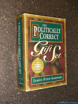 The Politically Correct Gift Set: Politically Correct Holiday Stories/Once Upon A More Enlightened Time/Politically Correct Bedt,New