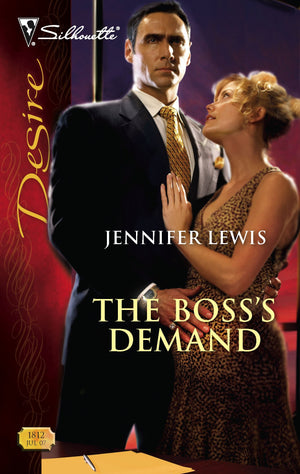 The Boss's Demand (Harlequin Desire),New
