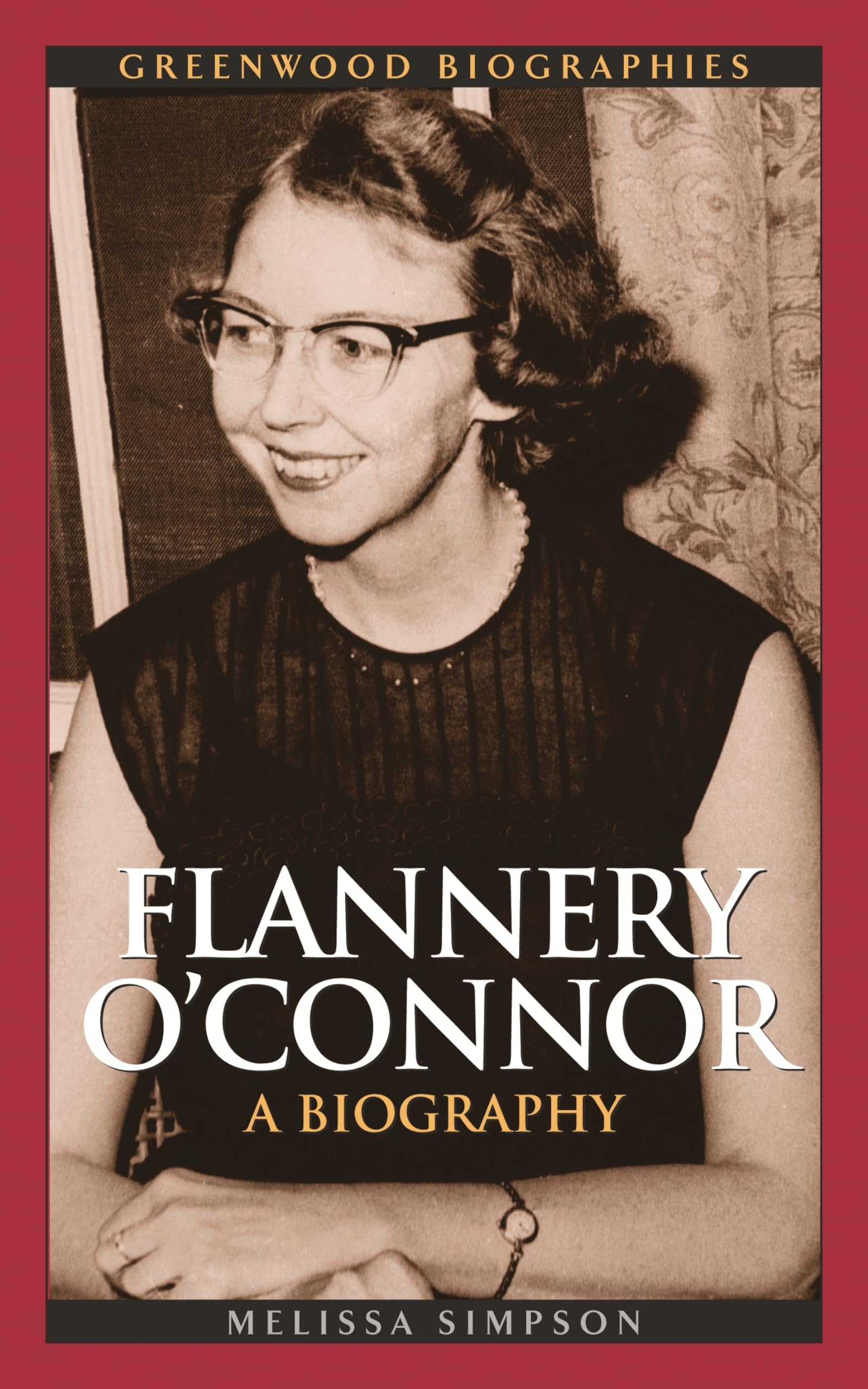 Flannery O'Connor: A Biography (Greenwood Biographies),Used