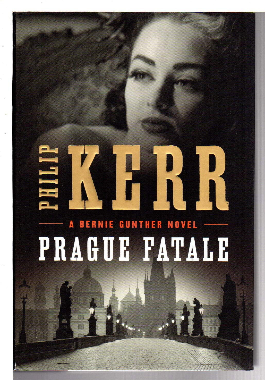 Prague Fatale (A Bernie Gunther Novel)-new