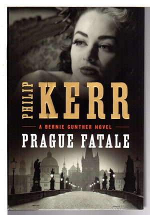 Prague Fatale (A Bernie Gunther Novel)-new