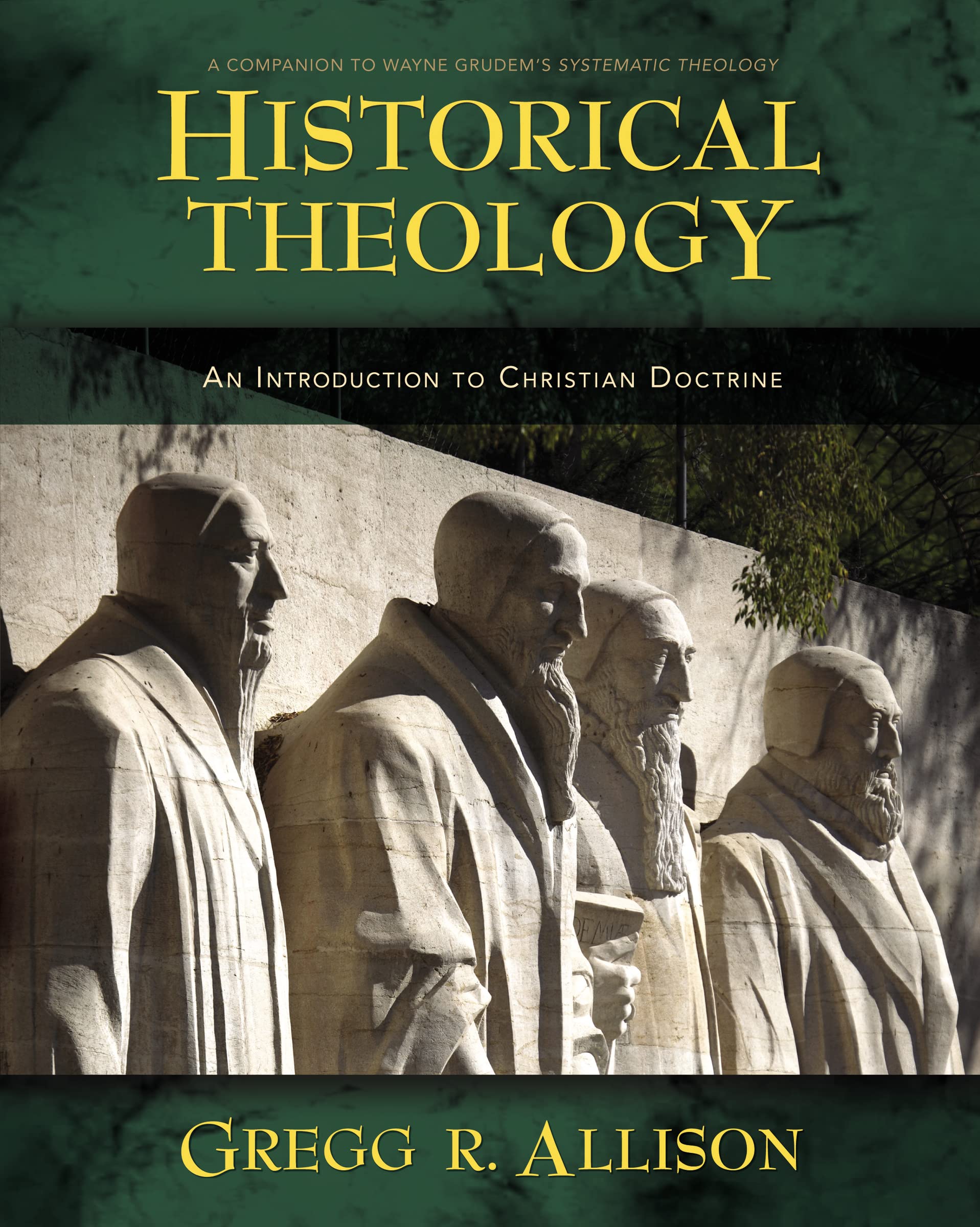 Historical Theology: An Introduction to Christian Doctrine,Used