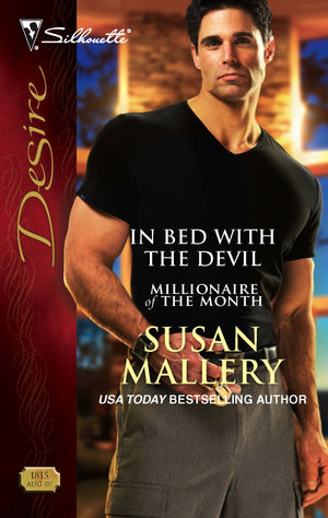 In Bed With The Devil (Silhouette Desire) (Millionaire of the Month),Used