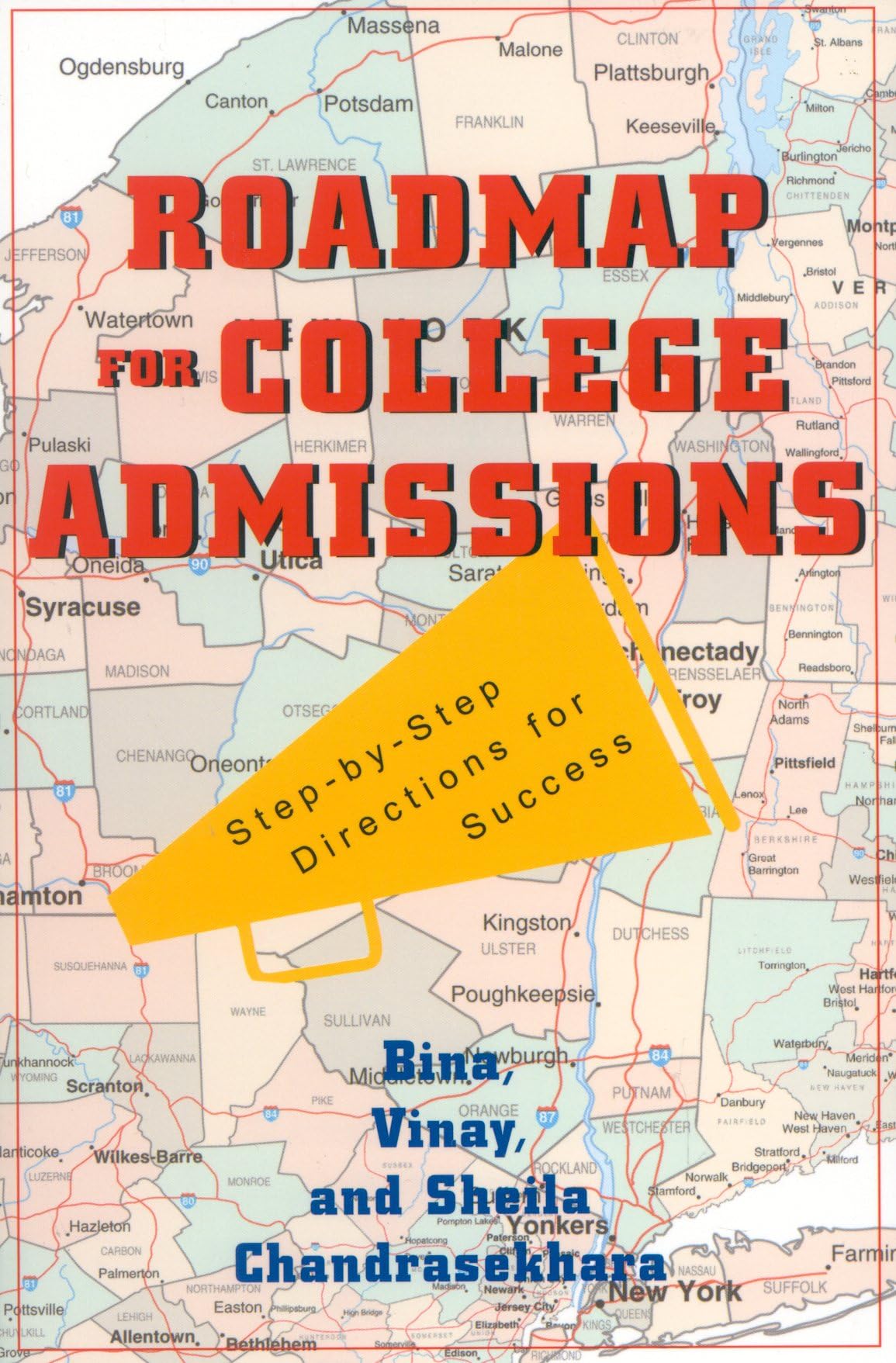 Roadmap For College Admissions: Stepbystep Directions For Success,Used