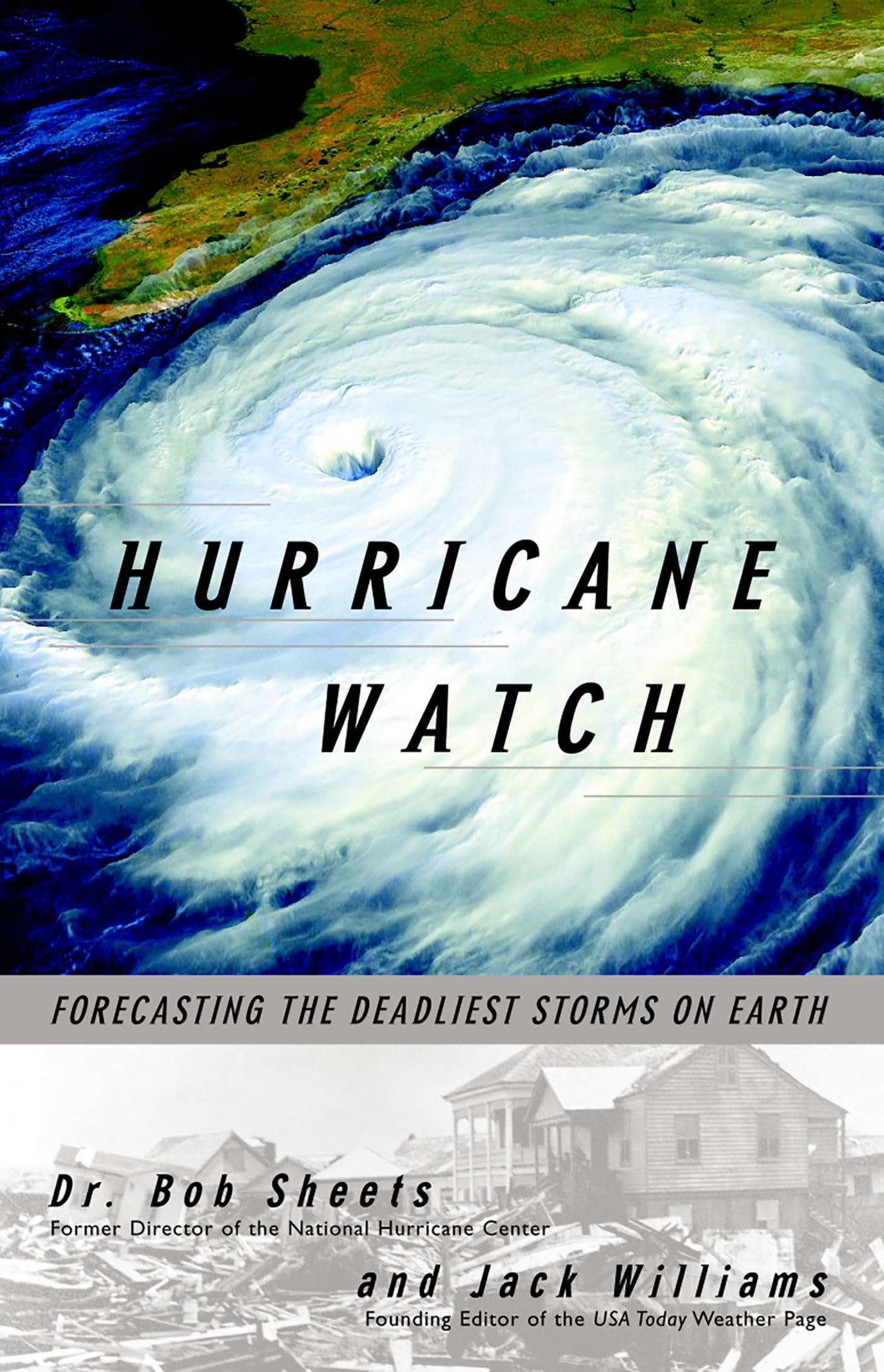 Hurricane Watch: Forecasting the Deadliest Storms on Earth,Used